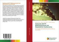 Bookcover of Solução GILTT Bidimensional em Geometria Cartesiana