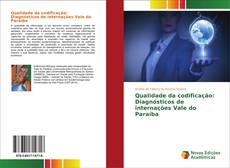 Обложка Qualidade da codificação: Diagnósticos de internações Vale do Paraíba