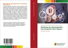 Buchcover von Medição de desempenho nos projetos Seis Sigma