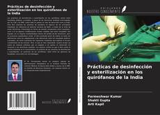 Copertina di Prácticas de desinfección y esterilización en los quirófanos de la India