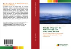 Bookcover of Estudo integrado de Palinofácies com dinocistos fósseis