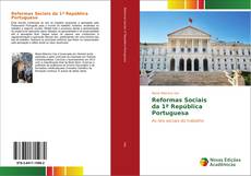 Bookcover of Reformas Sociais da 1ª República Portuguesa