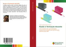 Bookcover of Razão e formação docente