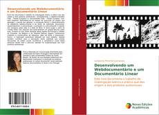Обложка Desenvolvendo um Webdocumentário e um Documentário Linear