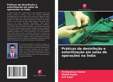 Bookcover of Práticas de desinfeção e esterilização em salas de operações na Índia