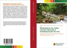 Buchcover von Modelagem em redes neurais aplicada a autodepuração de rios