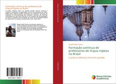 Capa do livro de Formação contínua de professores de língua inglesa no Brasil 