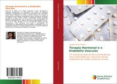 Buchcover von Terapia Hormonal e o Endotélio Vascular