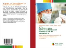 Capa do livro de Acidentes com perfurocortantes em profissionais de hemodiálise 