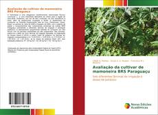 Capa do livro de Avaliação da cultivar de mamoneira BRS Paraguaçu 