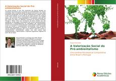 Capa do livro de A Valorização Social do Pró-ambientalismo 