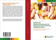 Bookcover of Estudo de Reposicionamento de Fármacos para Doenças Negligenciadas