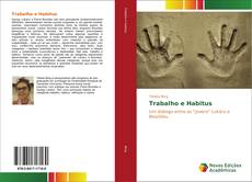 Bookcover of Trabalho e Habitus