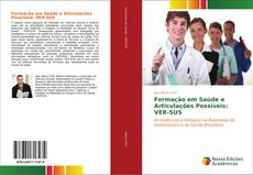 Buchcover von Formação em Saúde e Articulações Possíveis: VER-SUS