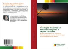 Bookcover of Ocupação dos solos em terrenos marginais à lagoas costeiras