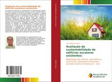 Capa do livro de Avaliação da sustentabilidade de edifícios escolares existentes: 