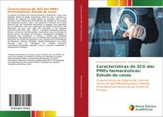 Capa do livro de Características do SCG das PMEs farmacêuticas: Estudo de casos 