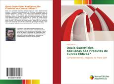 Bookcover of Quais Superfícies Abelianas São Produtos de Curvas Elíticas?