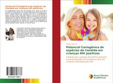 Capa do livro de Potencial Cariogênico de espécies de Candida em crianças HIV positivas 
