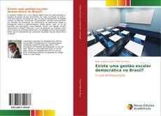 Buchcover von Existe uma gestão escolar democrática no Brasil?