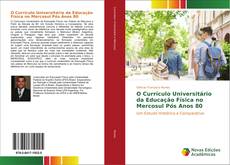 Buchcover von O Currículo Universitário da Educação Física no Mercosul Pós Anos 80