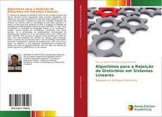 Buchcover von Algoritmos para a Rejeição de Distúrbios em Sistemas Lineares