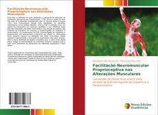 Capa do livro de Facilitação Neuromuscular Proprioceptiva nas Alterações Musculares 