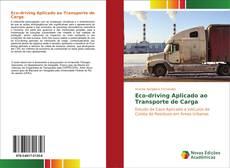 Borítókép a  Eco-driving Aplicado ao Transporte de Carga - hoz