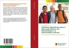 Portada del libro de Políticas Educativas para a Educação Básica em Moçambique e a diversidade cultural