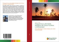 Capa do livro de Fitoquímica e atividade biológica de Cocos nucifera L.(Arecaceae) 