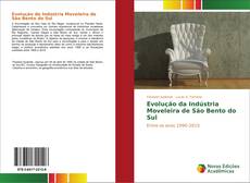 Buchcover von Evolução da Indústria Moveleira de São Bento do Sul