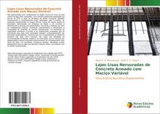 Lajes Lisas Nervuradas de Concreto Armado com Maciço Variável kitap kapağı