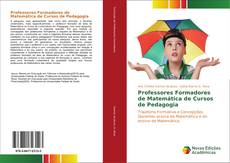 Buchcover von Professores Formadores de Matemática de Cursos de Pedagogia