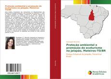 Bookcover of Proteção ambiental e promoção do ecoturismo no Jalapão, Mateiros-TO/BR