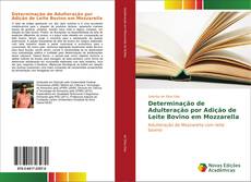Bookcover of Determinação de Adulteração por Adição de Leite Bovino em Mozzarella