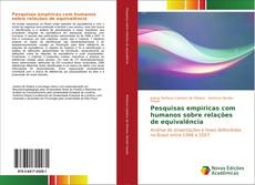 Bookcover of Pesquisas empíricas com humanos sobre relações de equivalência