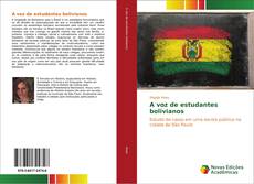 A voz de estudantes bolivianos的封面