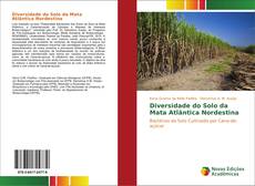 Bookcover of Diversidade do Solo da Mata Atlântica Nordestina