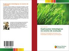 Capa do livro de Explicações teleológicas no ensino de evolução 
