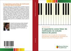Capa do livro de O repertório como fator de motivação no estudo básico do piano 