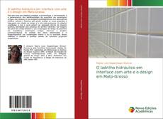 Обложка O ladrilho hidráulico em interface com arte e o design em Mato-Grosso