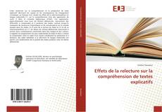 Capa do livro de Effets de la relecture sur la compréhension de textes explicatifs 