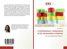 Capa do livro de L’architecture, l’urbanisme et les rénovations urbaines 
