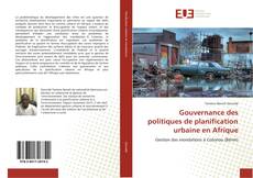 Bookcover of Gouvernance des politiques de planification urbaine en Afrique
