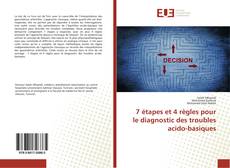 Bookcover of 7 étapes et 4 règles pour le diagnostic des troubles acido-basiques