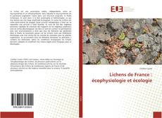 Couverture de Lichens de France : écophysiologie et écologie