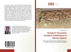 Accident Vasculaire Cérébral Ischémique et Hémorragique kitap kapağı