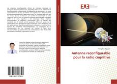 Capa do livro de Antenne reconfigurable pour la radio cognitive 