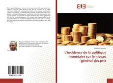 Borítókép a  L’incidence de la politique monétaire sur le niveau général des prix - hoz