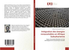 Portada del libro de Intégration des énergies renouvelables en Afrique Subsaharienne